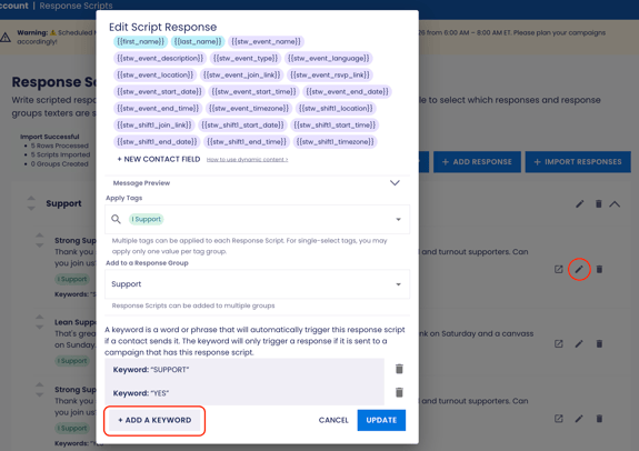 replacement for _you can add a keyword to a response within any created campaign_ (GLOBAL RESPONSE)